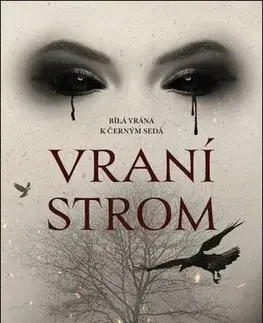 Sci-fi a fantasy Vraní strom - Ben Cheetham,Alžběta Kalinová