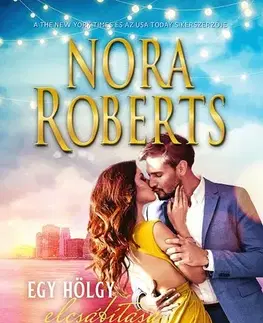 Romantická beletria Befejezett Szimfónia / Egy hölgy elcsábítása - Nora Roberts