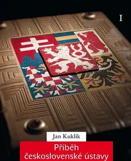 Právo Příběh československé ústavy 1920 I. - Jan Kuklík