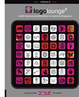 Maliarstvo, grafika Logo Lounge 6 - Catharine Fishel,Bill Gardner