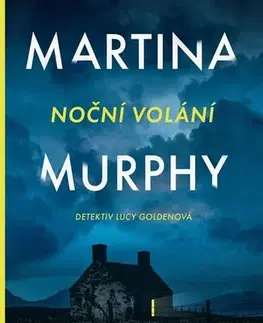 Detektívky, trilery, horory Noční volání - Martina Murphy,Adéla Špínová