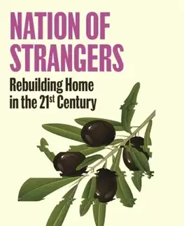 Politológia Nation of Strangers - Ece Temelkuran