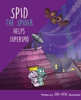 Príprava do školy, pracovné zošity Spid the Spider Helps SuperSpid - John Eaton