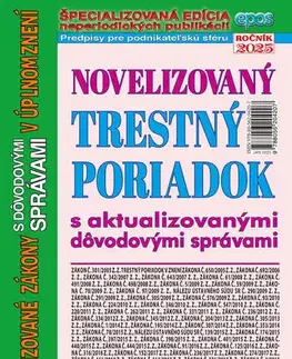Zákony, zbierky zákonov Novelizovaný Trestný poriadok 2/2025