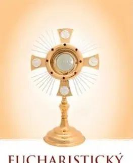 Biblie, biblistika Eucharistický ruženec