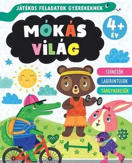 Príprava do školy, pracovné zošity Mókás világ: Játékos feladatok gyerekeknek 4+ év