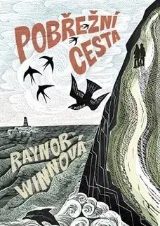 Skutočné príbehy Pobřežní cesta - Raynor Winnová