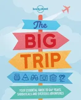 Cestopisy The Big Trip - Kolektív autorov