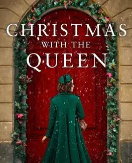 Historické romány Christmas with the Queen - Hazel Gaynor,Heather Webberová