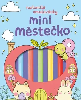 Pre deti a mládež - ostatné Mini městečko (Roztomilé omalovánky) - Angelina De Sol