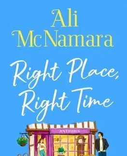 Romantická beletria Right Place, Right Time - McNamara Ali