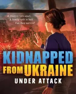 Young adults Under Attack (Kidnapped from Ukraine 1) - Marsha Forchuk Skrypuch