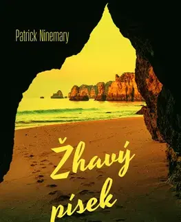 Romantická beletria Žhavý písek - Patrick Ninemary