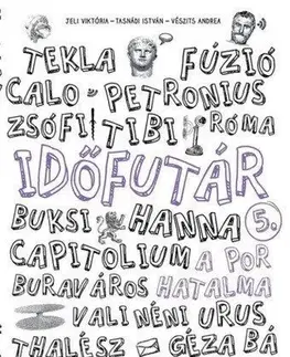Dobrodružstvo, napätie, western Időfutár 5. - A por hatalma - Kolektív autorov