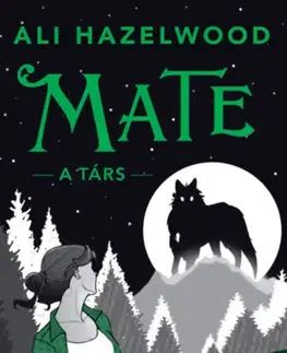 Young adults Mate - A társ - (Különleges kiadás) - Ali Hazelwood
