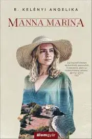 Romantická beletria Manna Marina - R. Kelényi Angelika