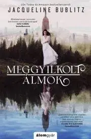 Detektívky, trilery, horory Meggyilkolt álmok - Jacqueline Bublitz