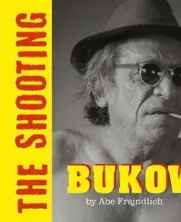 Fotografia BUKOWSKI - Abe Frajndlich