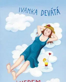 Humor a satira Mezi nebem a peklem - Ivanka Devátá