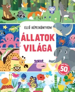 Pre deti a mládež - ostatné Állatok világa – Első képeskönyvem