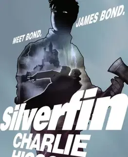 Young adults Young Bond: SilverFin - Charlie Higson