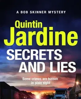 Detektívky, trilery, horory Secrets and Lies - Jardine Quintin