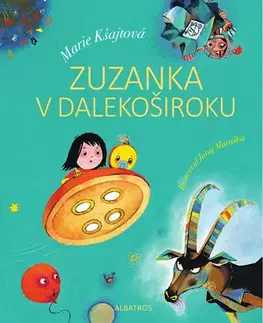Romantická beletria Zuzanka v Dalekoširoku - Marie Kšajtová