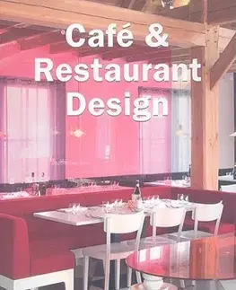 Cudzojazyčná literatúra Cafe & Restaurant Design