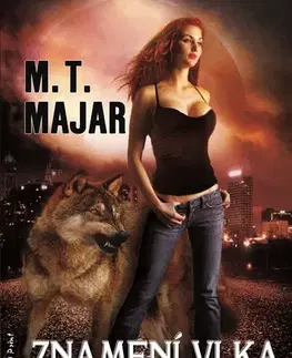 Sci-fi a fantasy Znamení vlka - M. T. Majar