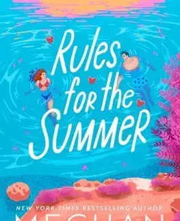 Romantická beletria Rules for the Summer - Meghan Quinn