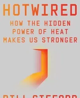 Zdravie, životný štýl - ostatné Hotwired - Bill Gifford