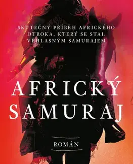 Pre deti a mládež - ostatné Africký samuraj - Craig Shreve
