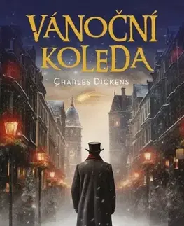 Svetová beletria Vánoční koleda - Charles Dickens