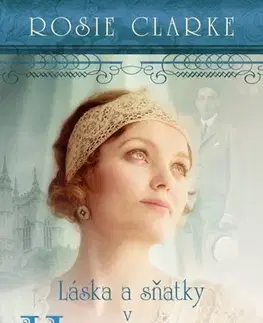 Romantická beletria Láska a sňatky v Harpers - Rosie Clarke