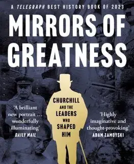 Politológia Mirrors of Greatness - David Reynolds