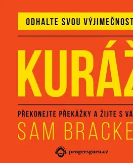 Rozvoj osobnosti Progres Guru Kuráž