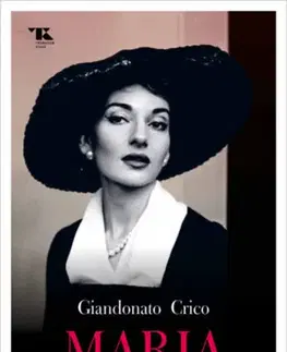Film, hudba Maria Callas - Giandonato Crico