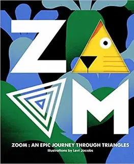 V cudzom jazyku ZOOM An Epic Journey Through Triangles - Viction-Viction
