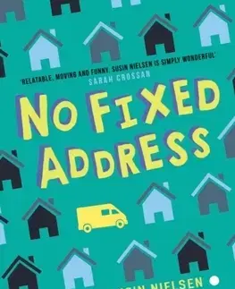 V cudzom jazyku No Fixed Address - Susin Nielsen