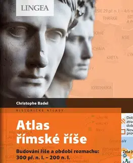 Svetové dejiny, dejiny štátov Atlas římské říše - Christophe Badel