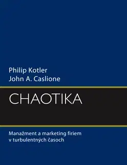Manažment Chaotika - Philip Kotler