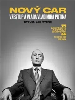 Politika Nový car - Steven Lee Myers