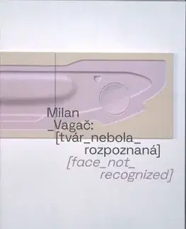 Maliarstvo, grafika tvár_nebola_rozpoznaná - Milan Vagač