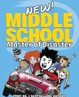 V cudzom jazyku Middle School - Master of Disaster : (Middle School 12) - Chris Tebbetts,James Patterson