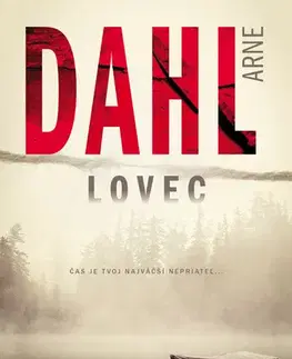 Detektívky, trilery, horory Berger a Blomová 1: Lovec - Arne Dahl