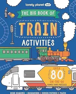 Pre deti a mládež - ostatné The Big Book of Train Activities - Laura Baker,Sophie Foster