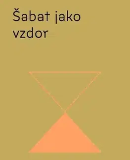 Kresťanstvo Šabat jako vzdor - Walter Brueggemann