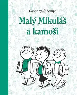 Rozprávky Malý Mikuláš a kamoši - René Goscinny,Jean-Jacques Sempé