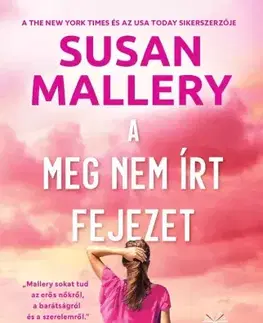 Romantická beletria A meg nem írt fejezet - Susan Malleryová