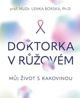 Česká beletria Doktorka v růžovém - Lenka Borská